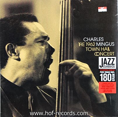 Charles Mingus - The 1962 Town Hall Concert 1lp