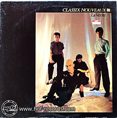 Classix Nouveaux - La Verite 1 LP