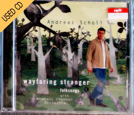 Used CD Andreas Scholl - Wayfaring Stranger Folksongs