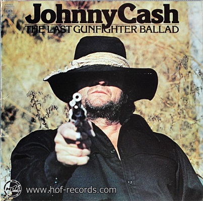 Johnny Cash - The Last GunFighter Ballad 1lp