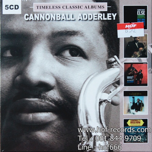 Cannonbal Adderley - Timeless Classic 5cd N.