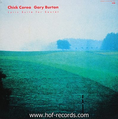 Chick Corea , Gary Burton - Lyric Suite For Sextet 1983