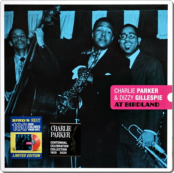 Charie Parker & Dizzy Gillespie - At Birdland 1Lp New