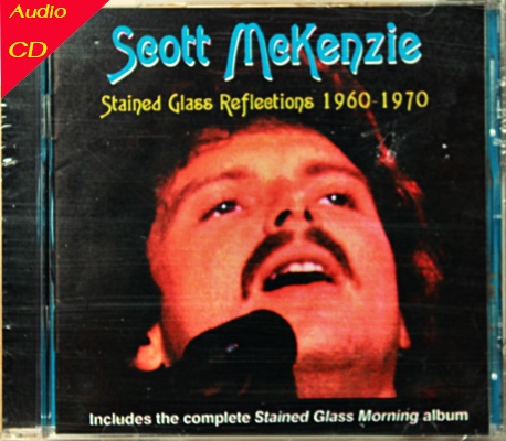 CD Scott Mckenzie - Stained Glass Reflections 1960-1970