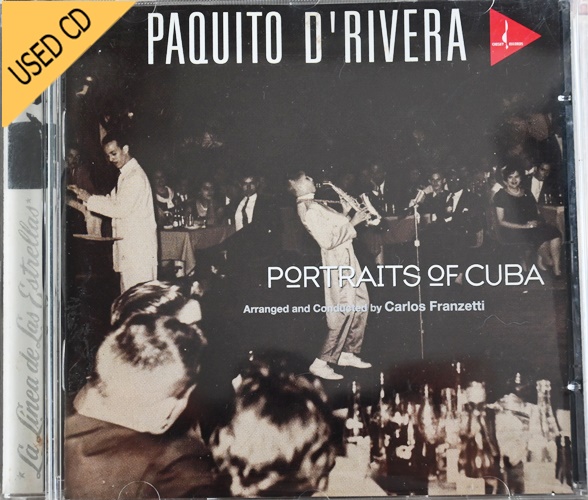 USED CD Paquito D'Rivera - Portraits of CUBA