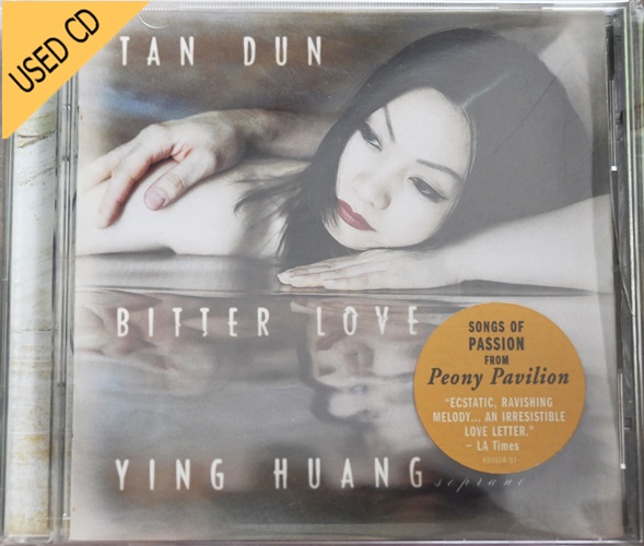 USED CD Ying Huang - Tan Dun - Bitter Love