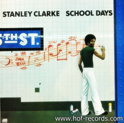 Stanley Clarke - School Days 1976