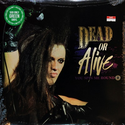 Dead Or Alive - You Spin Me Round 1LP N.