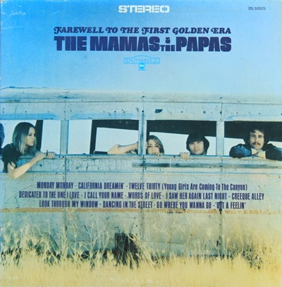 The Mamas & The Papas - Farewell To The First Golden Era