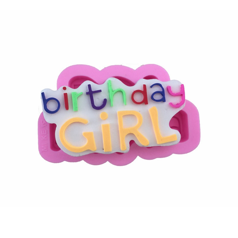 พิมพ์ซิลิโคนสำหรับงานฟองดอง Birthday Girl