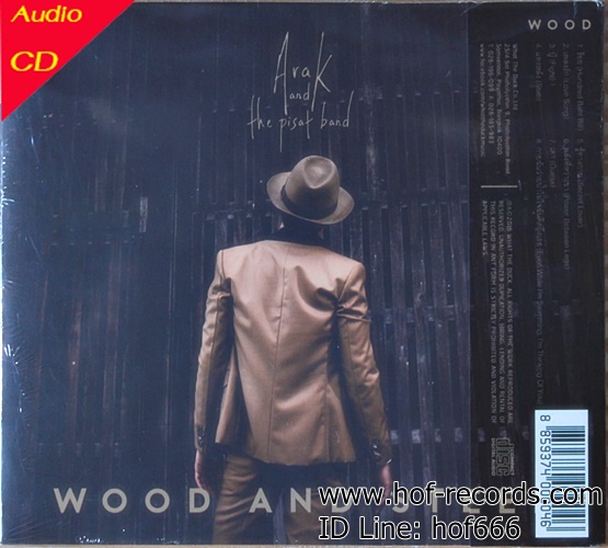 CD เป้ อารักษ์ - Wood & Steel