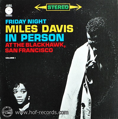 Miles Davis - Friday Night At The Blackhawk,San Francisco 1lp