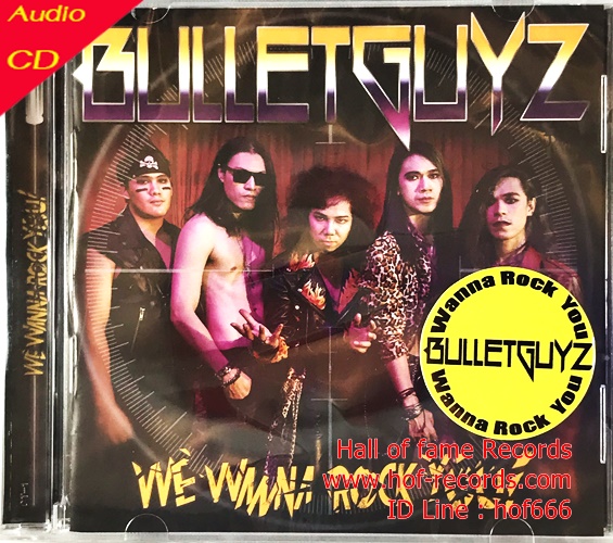 CD Bullet Guyz - We wanna rock you ! *New
