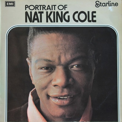 Nat King Cole - Portrait Of Nat king Cole