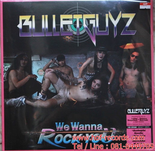 LP Bulletguyz - We wonna rock you * New