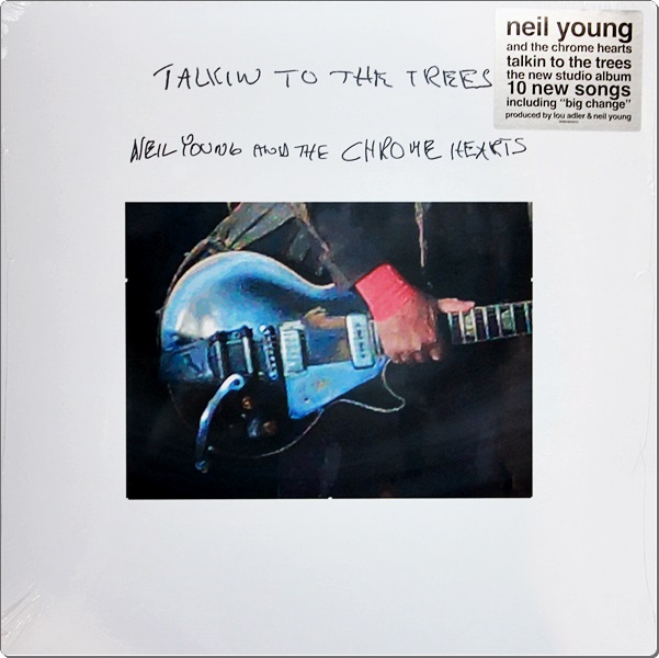 Neil Young And The Chrome Hearts - Talkin To The Trees 1Lp New