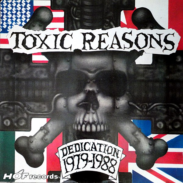 Toxic reasons - Dedication 1979-1988 1lp