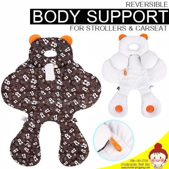 เบาะรองศีรษะเด็กในรถเข็น คาร์ซีท The soft-to-touch velboa fabric on the front side and TT summer fabric on the other enables year round use. The special body support design wraps around your baby and keeps them in place in any car seat bassinet or when holding the baby. Features - Total Body Support for the baby's fragile head neck and back for ideal posture - Rattle noise effects while the baby stomps their feet - Adjustable and reattachable head support to follow the baby's growth development - Head rest can be used separately without the body part - Double sided for all year round use (summer/winter) - Machine Washable at 30°C / 86°F Specifications - Age: 0-12 Months - Front Material: Soft Velboa - Back Material: 100% Polyester - Washing Instructions: Machine Wash Cold (Max temp 30°C\ 86°F)