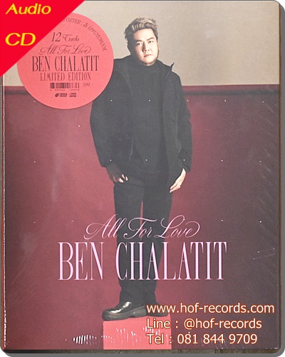 CD Ben Chalatit เบน ชลาทิส - All for Love (new 1 CD) 2023
