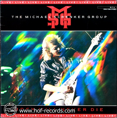Michael Schenker Group - Rock Will Never Die !984 1lp