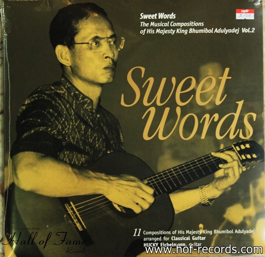 Sweet words The musical Composion of His Majestry King Vol.2 by Hucky Eichelmann ( บรรเลงGuitar )