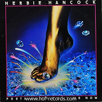 Herbie Hancock - Feets Don't Fail Me Now 1979