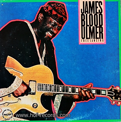 James Blood Ulmer - Free Lancing 1981 1lp