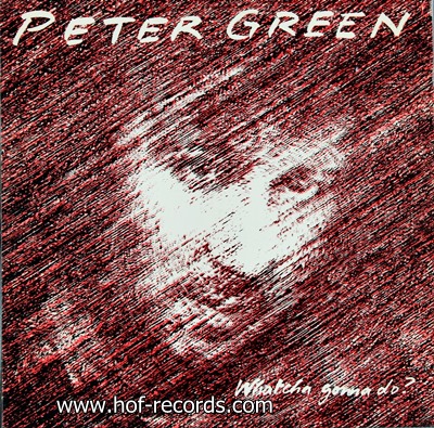 Peter Green - Whatcha Gonna Do?