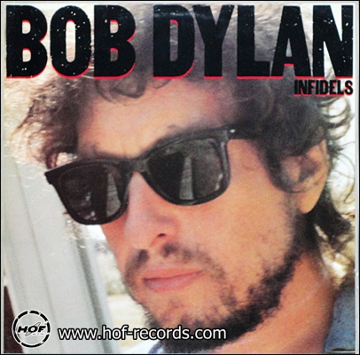 Bob Dylan - Infidels 1983 1lp
