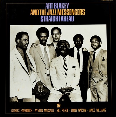 Art Blakey And The Jazz Messengers - Straight Ahead 1981