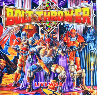 Bolt Thrower - Live War