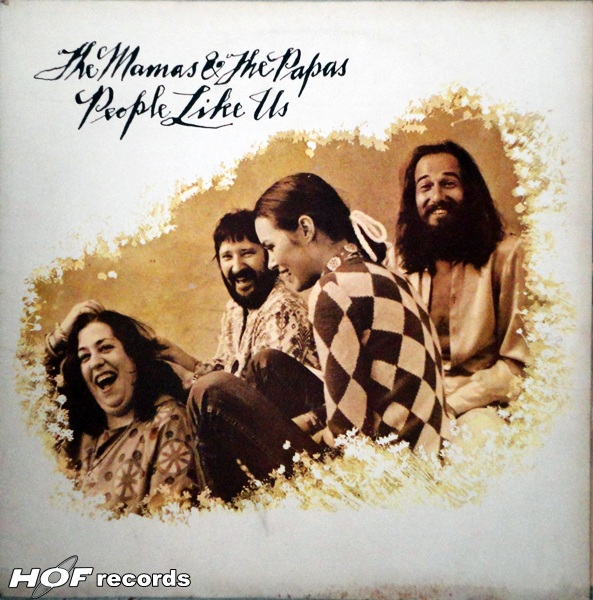 The Mamas & The Papas - People like us