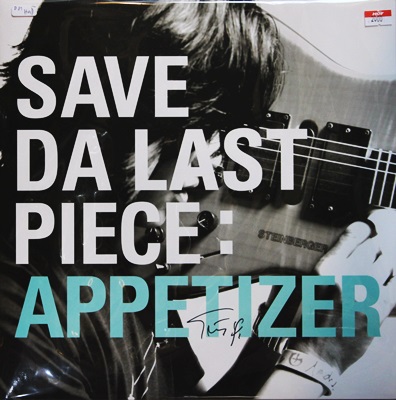 Save Da Last Piece - Appetizer 1Lp N.