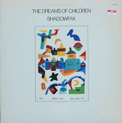 Shadowfax - The Dreams Of Children 1Lp