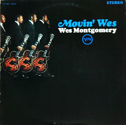 Wes Montgomery - Movin'Wes 1Lp