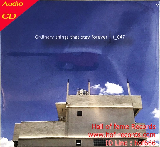 CD Ordinary things that stay forever - T_047 * New