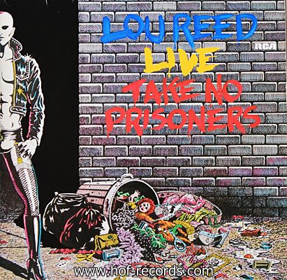 Lou Reed - Live Take No Prisoners 1978