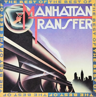 The Manhattan Transfer - The Best Of 1981