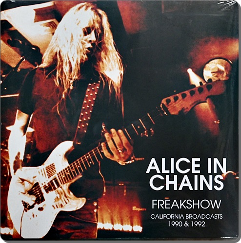 Alice In Chains - Freakshow California Broadcasts 1990&1992 2Lp New