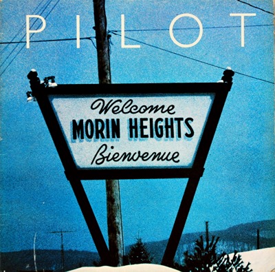Pilot - Welcome Morin Heights 1976