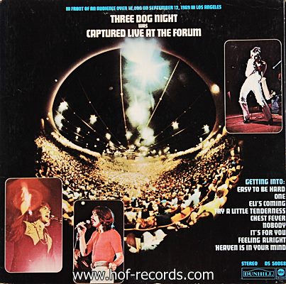 Three Dog Night - Captured Live At The Forum