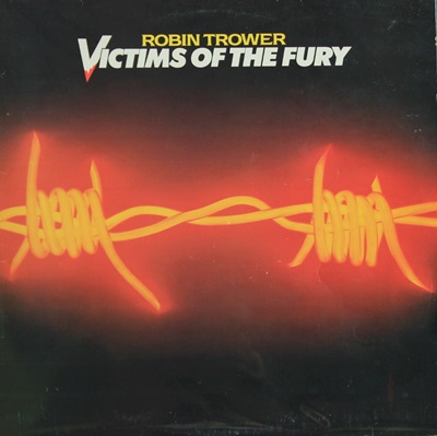 Robin Trower - Victims Of The Fury 1980