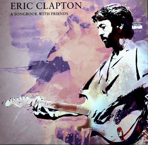 Eric Clapton - A Songbook With Friends 1Lp New