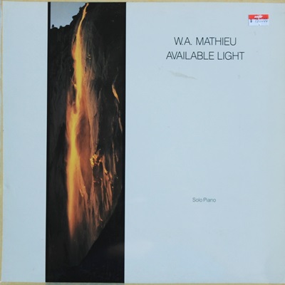 W.A. Mathieu - Available Light 1Lp