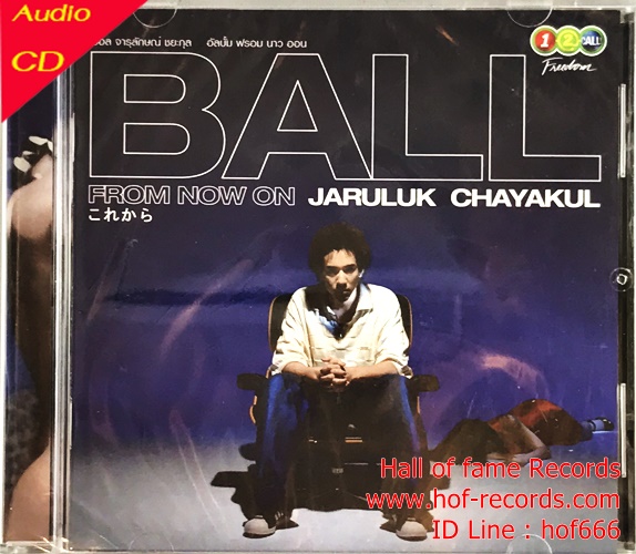 CD Ball Jarulak Chayakul - From now on * New