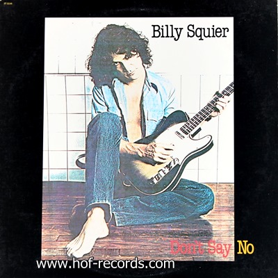 Billy Squier - Don't Say No 1981