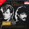 CD Aryl Hall & John Oates - Timeless Classics * New
