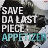 Save Da Last Piece - Appetizer 1Lp N.