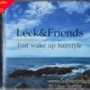CD Leck&Friends - Just wake up hairstyle