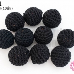 ลูกปัดเม็ดถัก สีดำ 20มิล(10ชิ้น)